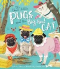 Cover: Three Little Pugs and the Big, Bad Cat - Tiger Tales