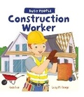 Cover: Construction Worker - Words & Pictures