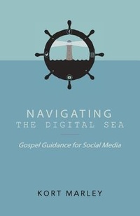 Abbildung von: Navigating the Digital Sea - Lucid Books