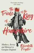 Cover: The Trials of the King of Hampshire - Oneworld Publications