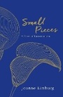 Cover: Small Pieces - Atlantic Books