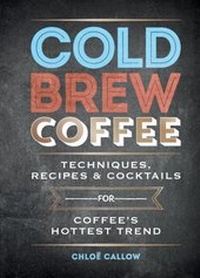 Abbildung von: Cold Brew Coffee - Mitchell Beazley