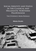 Cover: Social Identity and Status in the Classical and Hellenistic Northern Peloponnese - Archaeopress Archaeology