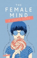 Cover: The Female Mind - RCPsych Publications