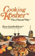 Cover: Cooking Kosher the Natural Way - Jonathan David Co., Inc