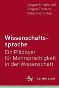 Cover: Wissenschaftssprache - Ein Pl&auml;doyer f&uuml;r Mehrsprachigkeit in der Wissenschaft - J.B. Metzler