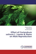 Cover: Effect of Coriandrum sativum L. Leaves & Stems on Male Reproduction - LAP Lambert Academic Publishing