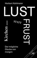 Cover: Kirchenlust statt Frust - Edition Va Bene