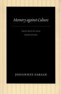 Cover: Memory Against Culture - Duke University Press