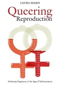 Cover: Queering Reproduction - Duke University Press