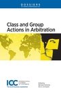 Cover: Class and Group Actions in Arbitration - Kluwer Law International