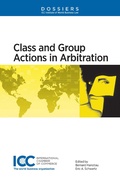 Abbildung von: Class and Group Actions in Arbitration - Kluwer Law International