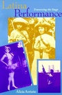 Cover: Latina Performance - Indiana University Press