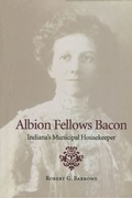 Cover: Albion Fellows Bacon - Indiana University Press