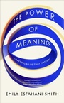 Cover: The Power of Meaning - Ebury Digital