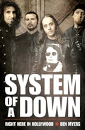 Cover: System of a Down - Right Here in Hollywood - Music Press Books