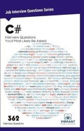 Cover: C# Interview Questions You'll Most Likely Be Asked - Vibrant Publishers