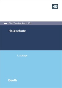 Abbildung von: Holzschutz - DIN Media