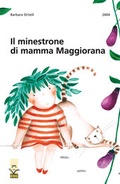 Cover: Il minestrone di mamma Maggiorana - SJW Schweiz. Jugendschriftenwerk