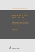Cover: Kunst & Recht 2016 / Art & Law 2016 - St&auml;mpfli Verlag AG