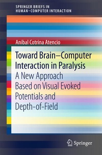 Enlarge image Cover: Toward Brain-Computer Interaction in Paralysis - Springer