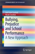 Bild: Bullying, Prejudice and School Performance - Springer