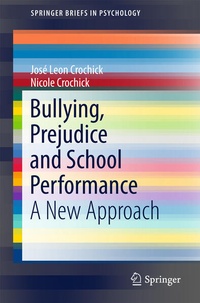 Bild: Bullying, Prejudice and School Performance - Springer