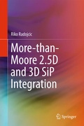Cover: More-than-Moore 2.5D and 3D SiP Integration - Springer
