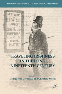 Bild: Traveling Irishness in the Long Nineteenth Century - Palgrave Macmillan