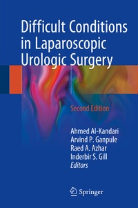 Abbildung von: Difficult Conditions in Laparoscopic Urologic Surgery - Springer