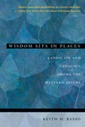 Cover: Wisdom Sits in Places - University of New Mexico Press