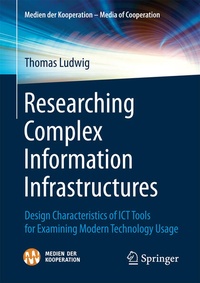 Enlarge image Cover: Researching Complex Information Infrastructures - Springer