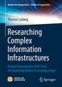 Cover: Researching Complex Information Infrastructures - Springer