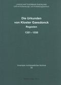 Cover: Die Urkunden von Kloster Gaesdonck - Habelt, R