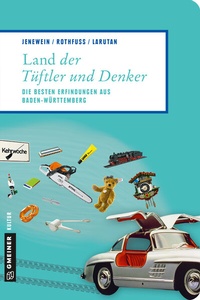 Abbildung von: Land der Tüftler und Denker - Gmeiner-Verlag