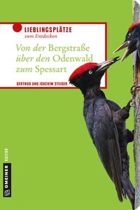 Abbildung von: Von der Bergstraße über den Odenwald zum Spessart - Gmeiner-Verlag