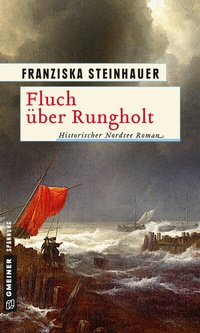 Abbildung von: Fluch über Rungholt - Gmeiner-Verlag