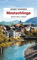 Cover: Mostschlinge - Gmeiner-Verlag
