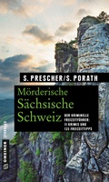Cover: M&ouml;rderische S&auml;chsische Schweiz - Gmeiner-Verlag