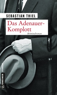 Abbildung von: Das Adenauer-Komplott - Gmeiner-Verlag