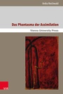 Cover: Das Phantasma der Assimilation - Brill Deutschland