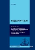 Cover: Pageant fictions - WVT Wissenschaftlicher Verlag Trier