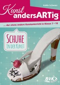 Cover: Kunst andersARTig: Schuhe in der Kunst - BVK Buch Verlag Kempen