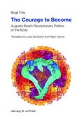 Cover: The Courage to Become - danzig & unfried