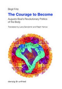 Enlarge image Cover: The Courage to Become - danzig & unfried
