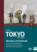 Cover: Tokyo - eine Biografie - N&uuml;nnerich Asmus Verlag & Media GmbH