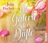 Abbildung von: Die Galerie der Düfte - audio media verlag