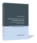 Cover: Kapazit&auml;tsplanung und -steuerung in Kreditgenossenschaften - Steinbeis-Edition