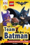 Cover: The LEGO (R) BATMAN MOVIE Team Batman - DK Children