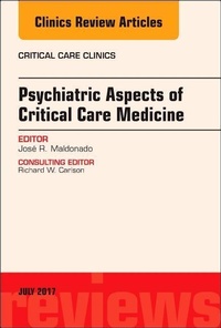 Abbildung von: Psychiatric Aspects of Critical Care Medicine, An Issue of Critical Care Clinics: Volume 33-3 - Elsevier